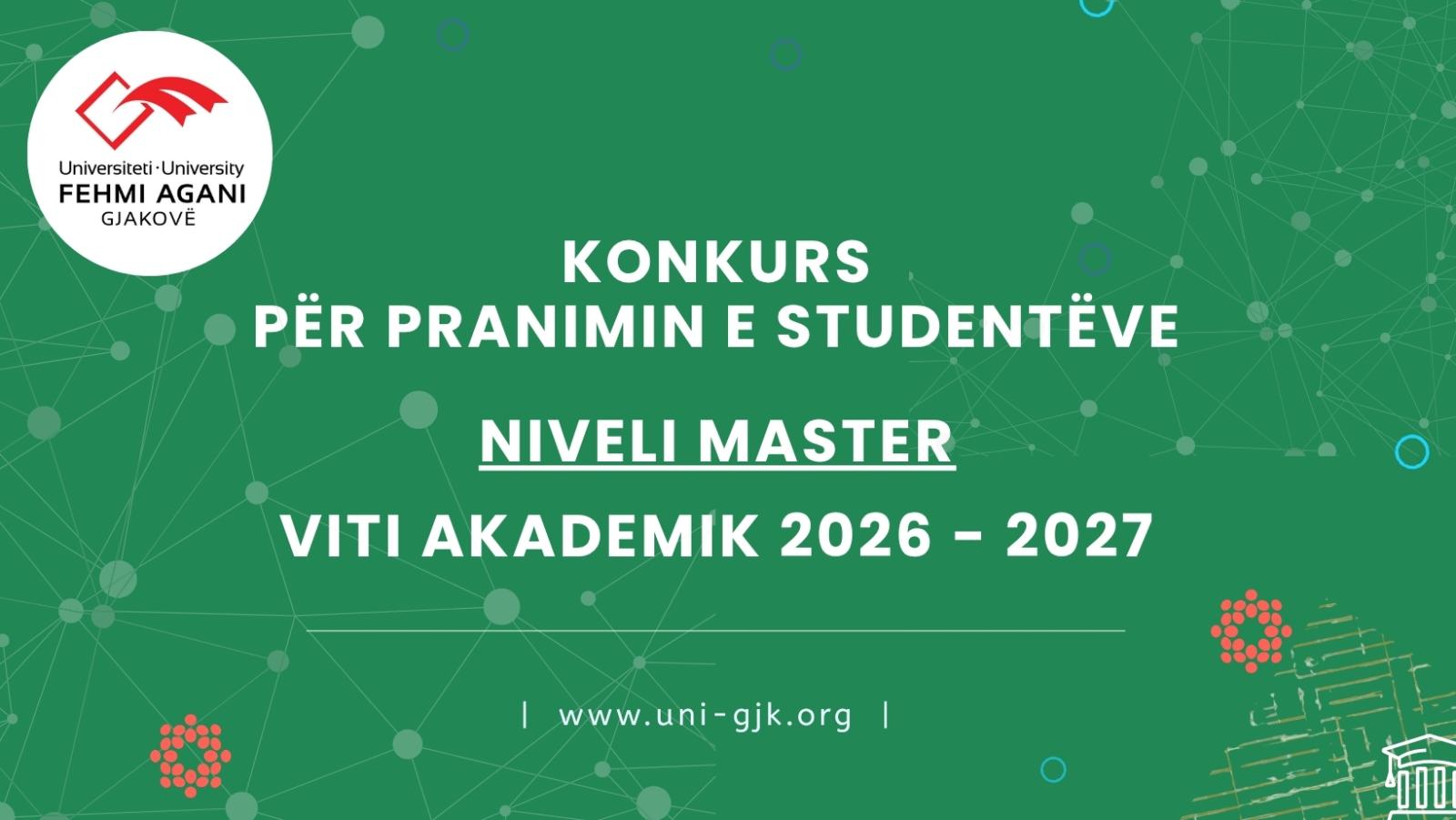 Hapet konkursi për pranimin e studentëve të rinj në nivelin Master në vitin akademik 2026/2027
